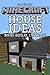 Minecraft House Ideas - Min...