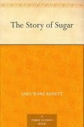 The Story of Sugar