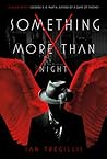 Something More Than Night