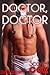 Doctor, Doctor (Groves' Ana...