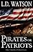 Pirates or Patriots (The Br...