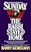 Sunday the Rabbi Stayed Home by Harry Kemelman Sunday the Rabbi Stayed Home by Harry Kemelman