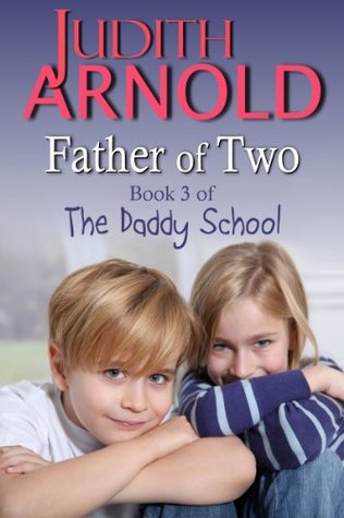 Father of Two (The Daddy School #3)