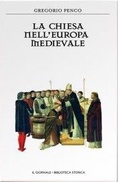 La Chiesa nell'Europa medievale (Hardcover)