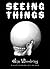 Seeing Things by Jim Woodring