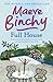 Full House by Maeve Binchy Full House by Maeve Binchy