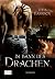 Im Bann des Drachen by Thea Harrison Im Bann des Drachen by Thea Harrison