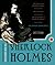 The New Annotated Sherlock Holmes: The Complete Short Stories: The Return of Sherlock Holmes, His Last Bow and The Case-Book of Sherlock Holmes (The Annotated Books 0)