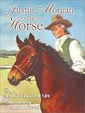 Justin Morgan Had a Horse 