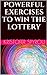 Powerful Exercises to Win the Lottery (Life Made Simple)