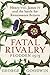 Fatal Rivalry, Flodden 1513: Henry VIII, James IV and the battle for Renaissance Britain