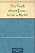 The Truth about Jesus: Is He a Myth?
