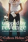 Trapped By Revenge