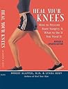 Heal Your Knees: ...