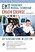 EMT (Emergency Medical Technician) Crash Course Book + Online (EMT Test Preparation)
