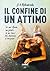 Il confine di un attimo by J.A. Redmerski