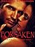 Forsaken (The Charmer, #3)