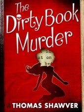 The Dirty Book Murder (Rare Book Mystery, #1)