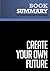 Summary: Create Your Own Future: Review and Analysis of Tracy's Book