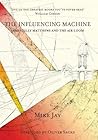 The Influencing Machine: James Tilly Matthews and the Air Loom