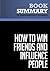 Summary: How to Win Friends and Influence People: Review and Analysis of Carnegie's Book