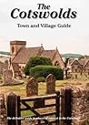 The Cotswolds Town and Village Guide by Peter Titchmarsh