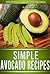 Avocado Recipes by Ready Recipe Books