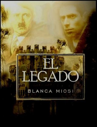 El legado. La hija de Hitler (Kindle Edition)