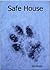Safe House