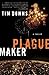 Plague Maker