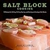 Salt Block Cookin...