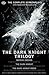 The Dark Knight Trilogy by Christopher      Nolan