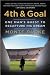 4th and Goal: One Man's Quest to Recapture His Dream