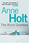 The Blind Goddess by Anne Holt