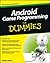 Android Game Programming For Dummies by Derek James