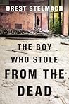 The Boy Who Stole...