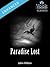 Paradise Lost by John Milton by John Milton Paradise Lost by John Milton by John Milton