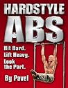 Hard Style Abs: H...