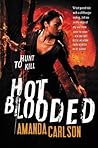Hot Blooded by Amanda  Carlson