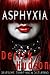 Asphyxia