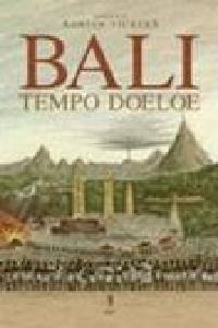 Bali Tempo Doeloe (Unknown Binding)