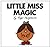 Little Miss Magic (Mr. Men and Little Miss)