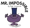 Mr. Impossible (Mr. Men and Little Miss)