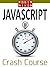 Robin Nixon's JavaScript Crash Course: Learn JavaScript in 14 easy lessons