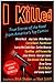 I Killed: True Stories of the Road from America's Top Comics