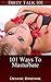 SEXUALITY: 101 Ways To Masturbate: Every Possible Way To Please Yourself & Your Lover (Dirty Talk 101 Series Book 5)