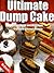 Ultimate Dump Cake Recipes ...