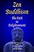 Zen Buddhism: The Path to Enlightenment