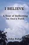 I Believe: A Year...