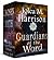 Guardians of the Word Series Box Set (Guardians of the Word, #1-3)
